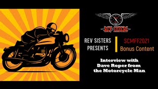 Bonus Content: Motorcycle Man interview with Dave Roper