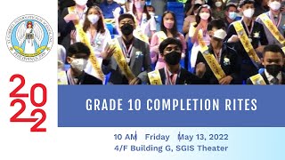 SGIS - Grade 10 Completion Rites (S.Y. 2021-2022)