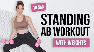 10 MIN ALL STANDING HIIT ABS Workout (With Weights, No Repeat, No Talking, At Home Core Workout)