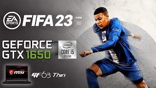 FIFA 23 - GTX 1650 - MSI GF63 Thin - Intel i5 10500h - 1080p
