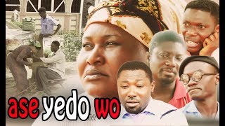 ASE YEDO WO 2  - KUMAWOOD GHANA TWI MOVIE - GHANAIAN TWI MOVIES