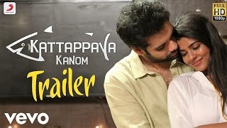 Kattappava Kanom - Official Trailer Tamil | Sibiraj, Aishwarya Rajesh