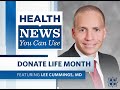 Health News You Can Use | Donate Life Month