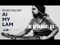 Ai My Lam | Ryno Velvet| Saam Speel Songs | Kitaar Lesse | Kitaar Klas