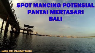 Ultralight fishing,MENCOBA UMPAN PINTIL DI MERTASARI BEACH, SPOT MANCING POTENSIAL DI BALI