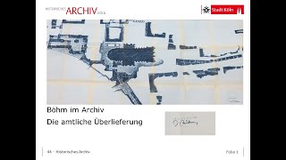 Böhm im Archiv: Die amtliche Überlieferung (Teil 1)