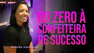 Bolos, sonhos e maternidade: a receita do sucesso da Amanda Vanzelotti!