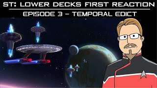 ST: Lower Decks - S1E3 Temporal Edict Captains First Reaction