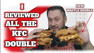 KFC - ORIGINAL CRISPY DOUBLE - ZINGER DOUBLE AND BRAND NEW WAFFLE DOUBLE Review