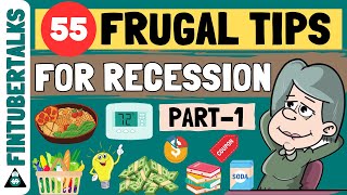 55 Frugal Living Tips For Recession To Save Money | Recession Frugal Living Tips | Fintubertalks