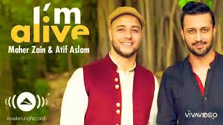 Maher Zain ft. Atif Aslam - I'm alive lyrics💖