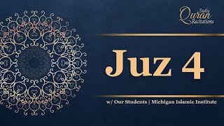 Juz 4 - Daily Quran Recitations | Miftaah Institute