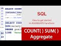 Mastering Aggregate Functions in SQL - Count and Sum Explained