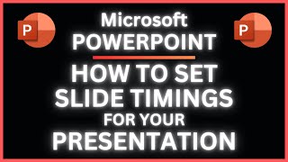 How To Set Automatic Slide Timing In Microsoft PowerPoint | Office 365 Tutorial