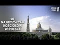 10 Najwyższych kościołów w Polsce