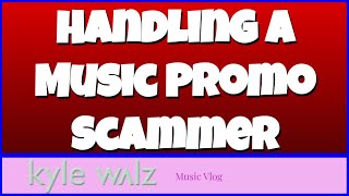 Red Flags For Musicians - Handling Scam Promotion Messages, Asking About ROI And Details