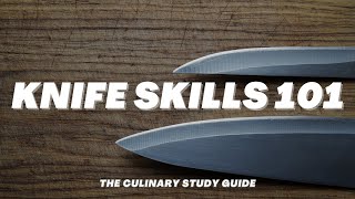 Developing Knife Skills 101 | TCSG