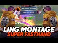 LING MONTAGE SUPER FASTHAND! TOP GLOBAL LING MONTAGE EPS 10