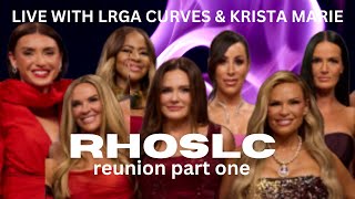 RHOSLC ! REUNION PART 1 ! heather Von teas ! with Lrga Curves!