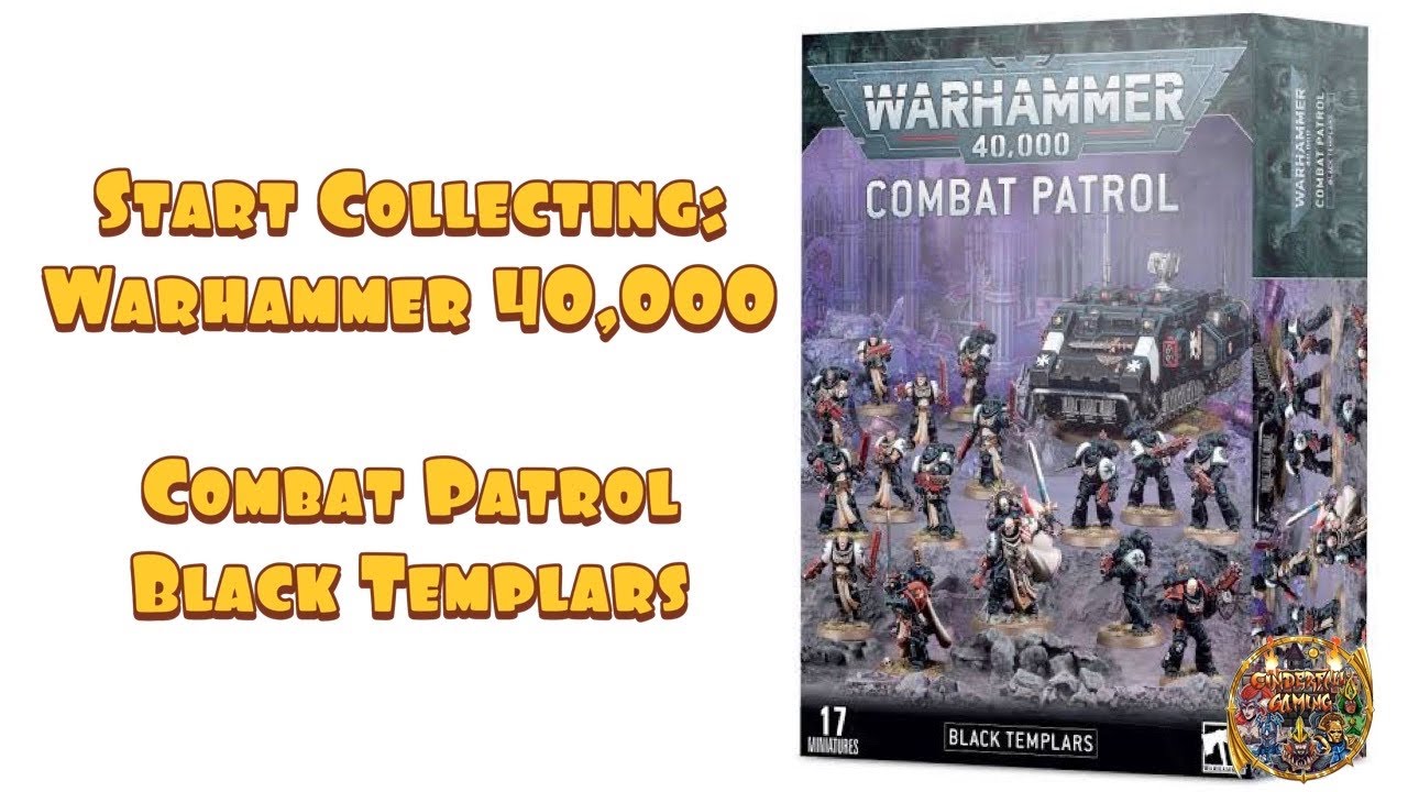 Start Collecting Warhammer 40,000: Combat Patrol - Black Templars - YouTube