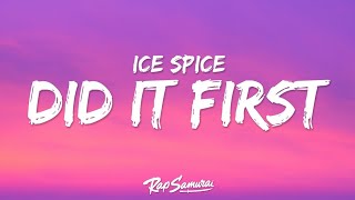 did it first by ice spice ft central cee video lyrics