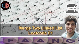 Merge Two Sorted Lists | Leetcode 21 | Easy LinkedList | Live coding session 🔥🔥