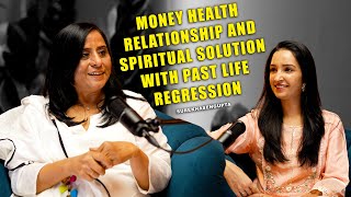 Part-1 Phobias|Fears|Health|Money Related Issues Can Be Past Life Pattern Repeat - Surekha Sengupta