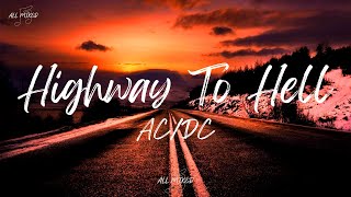 AC/DC - Highway To Hell (Lyrics)