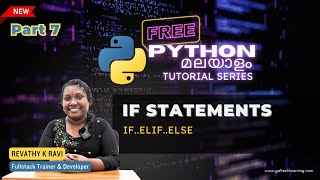 IF statement in Python Malayalam Tutorial | IF | IF-ELSE | ELIF| Python for Beginners | Part 7