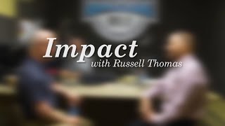 Impact with Russell Thomas Episode - 71 - Kent Lissack