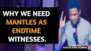 WHY WE NEED MANTLES AS ENDTIME WITNESSES.🔥🔥 #apostlefemilazarus #2024 #viralvideo #trending