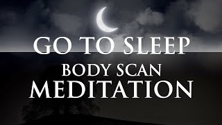 Deep sleep meditation for Insomniacs -  Body scan Hypnosis