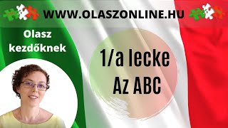 Olasz Online - 1/a lecke: Az olasz ABC