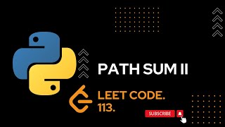 113. Path Sum II "python" | LeetCode