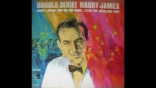 Harry James- Double Dixie complete album 1963