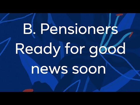 B. Pensioners - Ready For Good News - YouTube