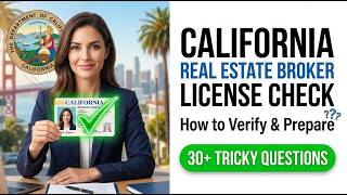 Verified or Fraud? The Fast Way to Check a California Real Estate Broker License in 2026