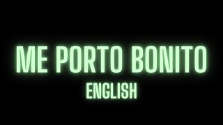 bad bunny & chencho corleone - me porto bonito // + letra/lyrics (spanish/english)