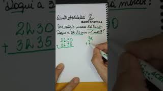 🔥Como somar horas e minutos em questão de concurso #shorts #matemática #hiagoportella