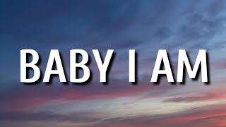 Dalton Dover - Baby I Am (Lyrics)