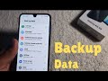 How to Backup Data Samsung Galaxy A56 and Galaxy A16