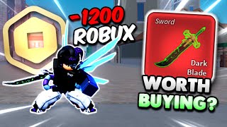 Is DARK BLADE Really Worth $1,200 ROBUX In Blox Fruits..? (Bounty Hunt)