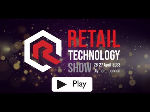 Retail Technology Show 2023 Official Trailer - YouTube