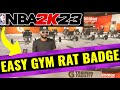 How to get GYM RAT BADGE in NBA 2K23 EASY! The BEST Gatorade Drills to 4 STAR in NBA2K23 FAST!