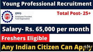 Young Professional Post in EPFO | Salary 65000+ | No fee No Exam