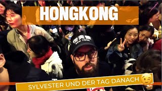 Silvester in Hongkong: Das Feuerwerk war nur der Anfang... 🎆