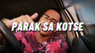 2022 - Big Deng/Parak sa Kotse