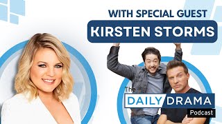 Decorating Steve's Dressing Room With KIRSTEN STORMS! The Daily Drama Podcast Wi