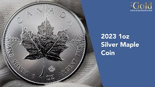 2023 1oz Royal Canadian Mint Silver Maple Coin