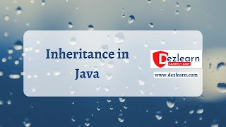 Session 11: Inheritance in Java | Object Oriented Programming Series | OOPS